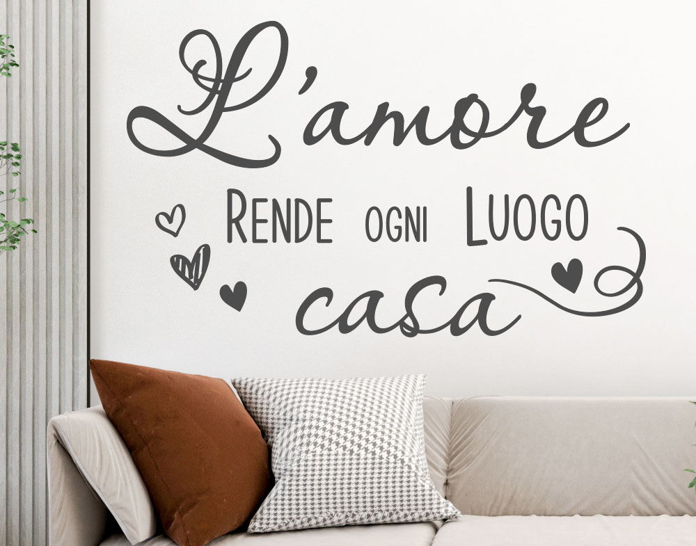 Scritte adesive da parete L’amore rende ogni luogo casa adesivi murali frasi motivazionali
