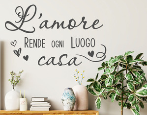 Scritte adesive da parete L’amore rende ogni luogo casa adesivi murali frasi motivazionali