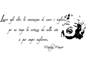 Adesivo Frase Marilyn