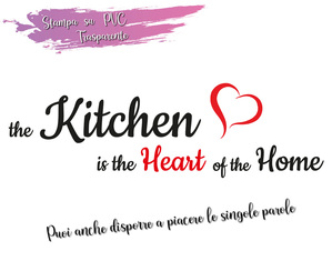 Adesivi murali frasi cucina The Kitchen is  Heart stickers frase
