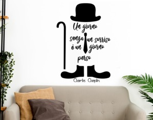 Adesivi murali Frase Un giorno senza un sorriso Charlie Chaplin