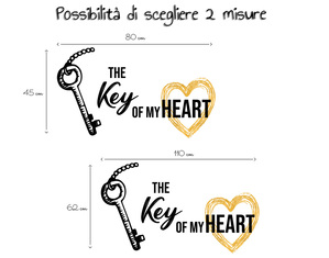 Adesivi da parete frasi amore dedica the key of my heart 